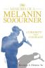 Memoirs of a Melanin Sojourner