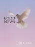 Good News