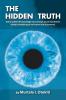 The Hidden Truth