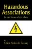 Hazardous Associations: In the Name of Al- Islam