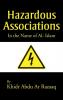 Hazardous Associations