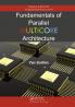 Fundamentals of Parallel Multicore Architecture