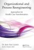 Organizational and Process Reengineering
