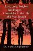 LiveLoveForgive and Forget-Chronicles in the Life of a Man Joseph