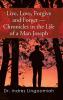 LiveLoveForgive and Forget-Chronicles in the Life of a Man Joseph