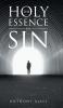 THE HOLY ESSENCE IN SIN