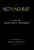 Nothing But!