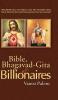 Bible Bhagavad-Gita & Billionaires