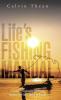 Life's Fishing Manual