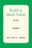 Health in Saudi Arabia Vol. One
