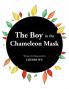 The Boy in the Chameleon Mask