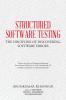 Structured Software Testing
