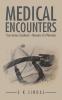 MEDICAL ENCOUNTERS