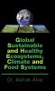 Global Sustainable and Healthy Ecosystems Climate and Food Systems