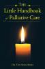 The Little Handbook of Palliative Care