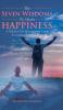 The  Seven  Wisdoms  To Attain  Happiness