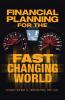 Financial Planning for the Fast Changing World