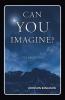 Can You Imagine?