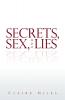 Secrets Sex and Lies