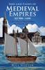 Ebbs and Flows of Medieval Empires Ad 900-1400