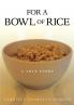 For a Bowl of Rice