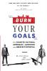 Burn Your Goals