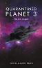 Quarantined Planet 3