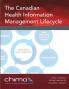 The Canadian Health Information Management Lifecycle