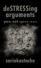 deSTRESSing arguments