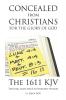 Concealed from Christians for the Glory of God