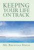 Keeping Your Life on Track