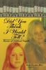 Did You Think I Would Tell?: Memoir of Childhood Tragedy