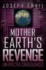 Mother Earth's Revenge