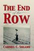 The End of the Row