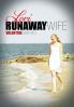 Lori Runaway Wife