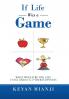 If Life Was a Game