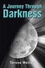 A Journey Through Darkness