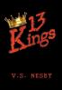 13 Kings