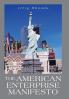 The American Enterprise Manifesto