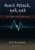 Heart Attack Yak Yak