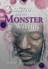 Cosmo and the Monster Within
