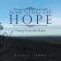 Dawning of Hope: Poetry from the Heart