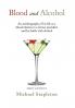 Blood and Alcohol