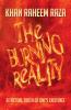 The Burning Reality