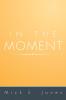 In the Moment