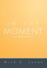 In the Moment