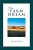 The Farm Dream