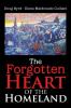 The Forgotten Heart of the Homeland