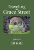 Traveling on Grace Street