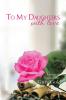 To My Daughters with Love
